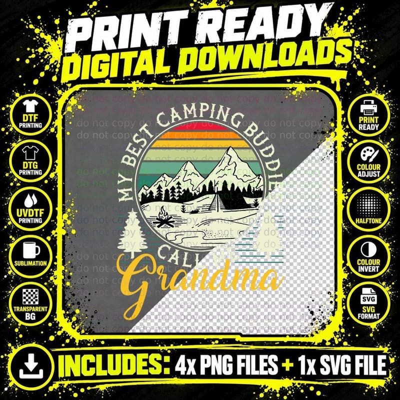 Camper Outdoor Tent My Best Camping Buddies Call Me Png SVG Digital Bundle