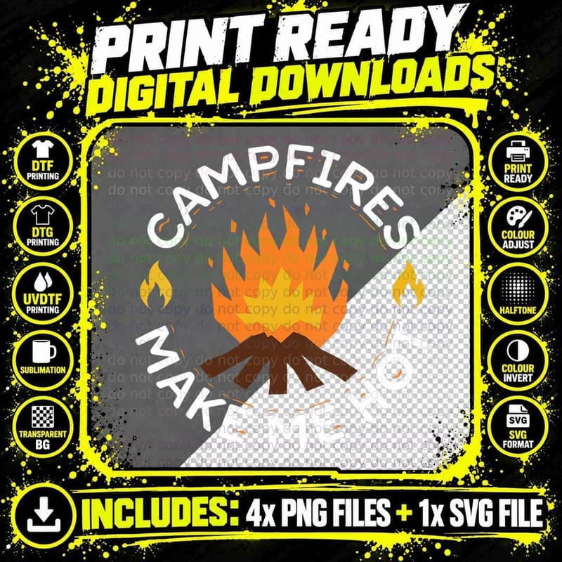 Campfires Make Me Hot Funny Camping Design Camp Fire Png SVG Digital Bundle