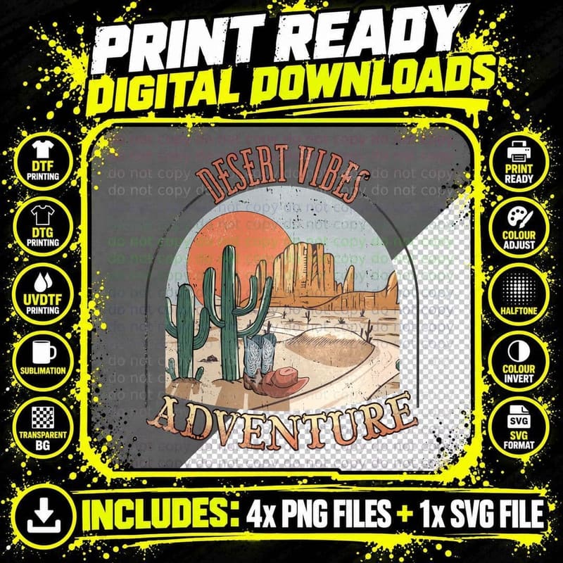 Desert Vibes Adventure Western T-Shirt Png SVG Digital Bundle