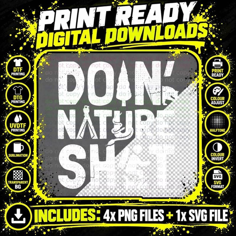 Doin' Nature Shit, Outdoor Adventure, Hiking Png SVG Digital Bundle