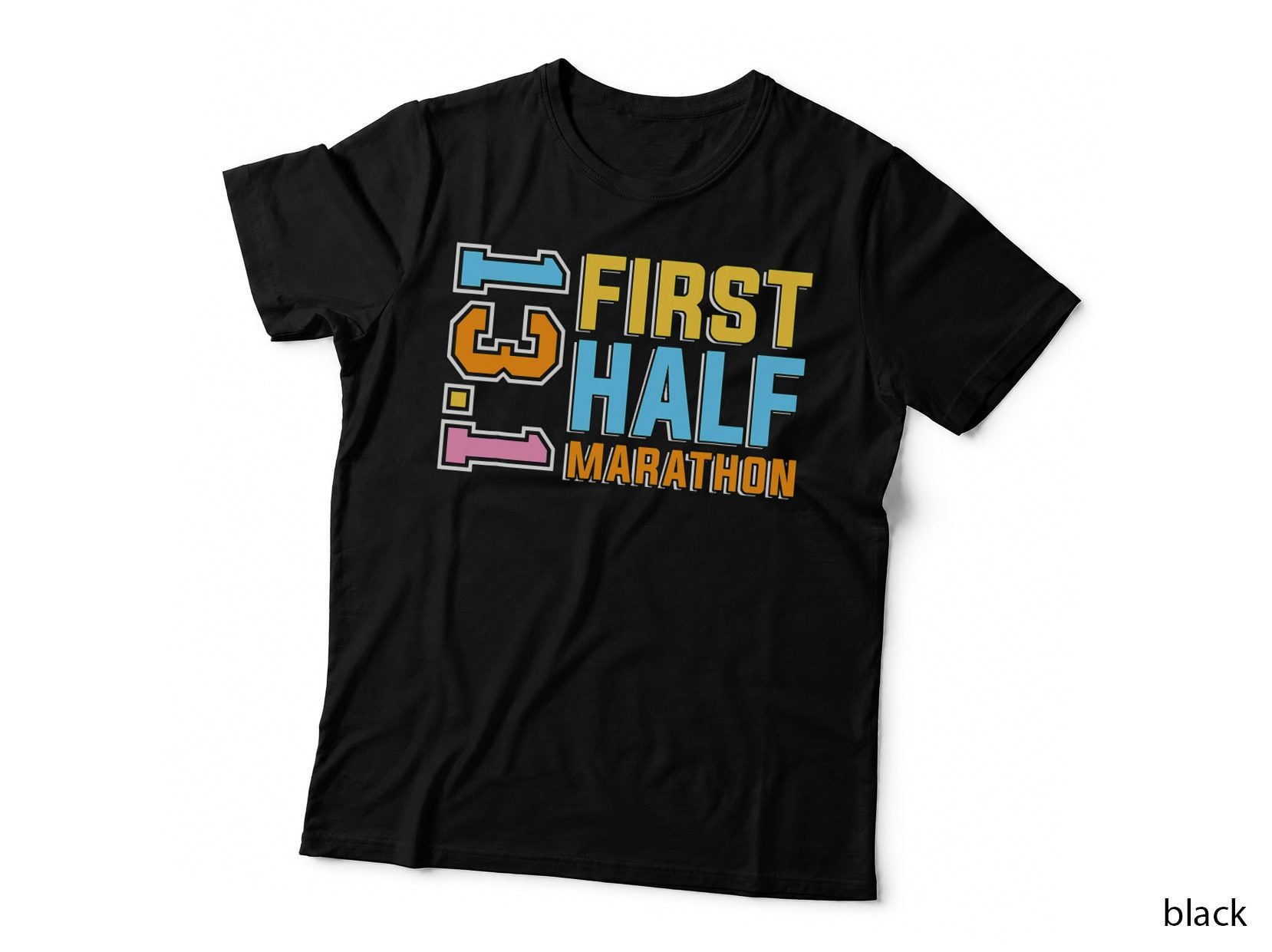 First Half Marathon 13.1 Trail Runner Training Half Marathon T-Shirt