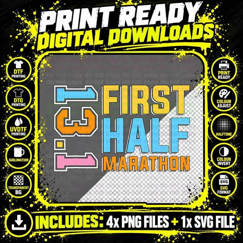 First Half Marathon 13.1 Trail Runner Training Half Png SVG Digital Bundle