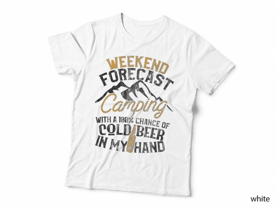 Funny Camping Weekend Forecast 100 Chance Beer T-Shirt