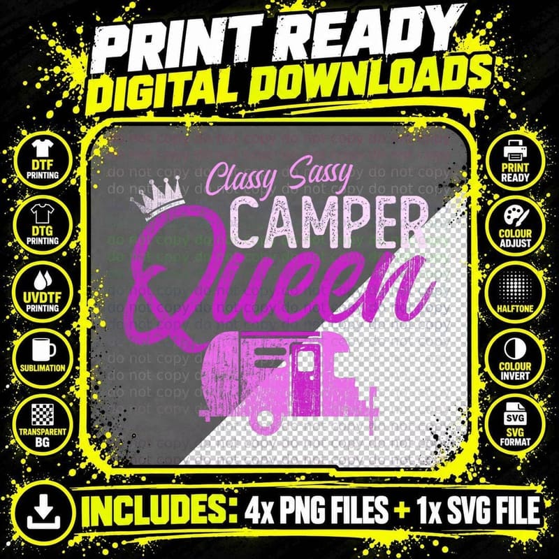 Funny Classy Sassy Camper Queen Girl Camping Princess Rv Png SVG Digital Bundle