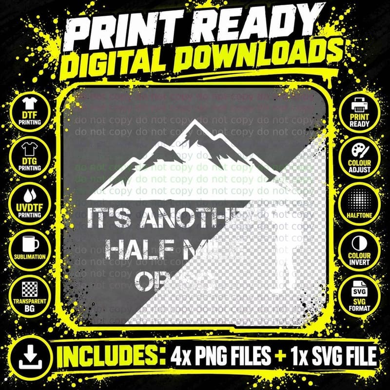 Funny Hiking Quote for Nature Hike - Half Mile or So Png SVG Digital Bundle