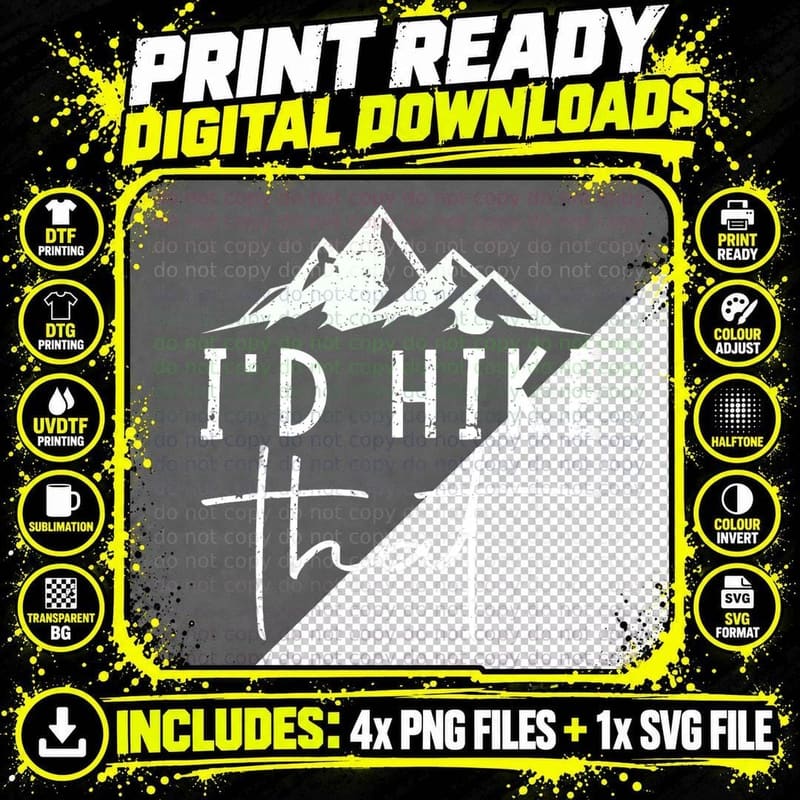 Funny I'd Hike That Hiking Lovers Gifts Hiker Mountain Png SVG Digital Bundle