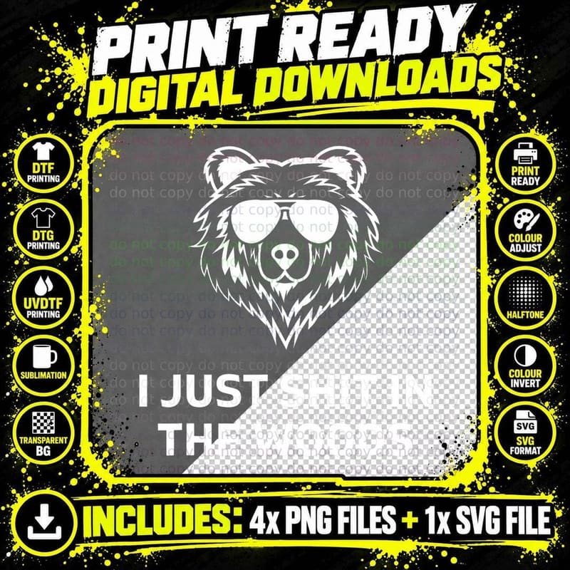 Funny Men's Dad Joke I Just Shit in the Woods Bear Png SVG Digital Bundle