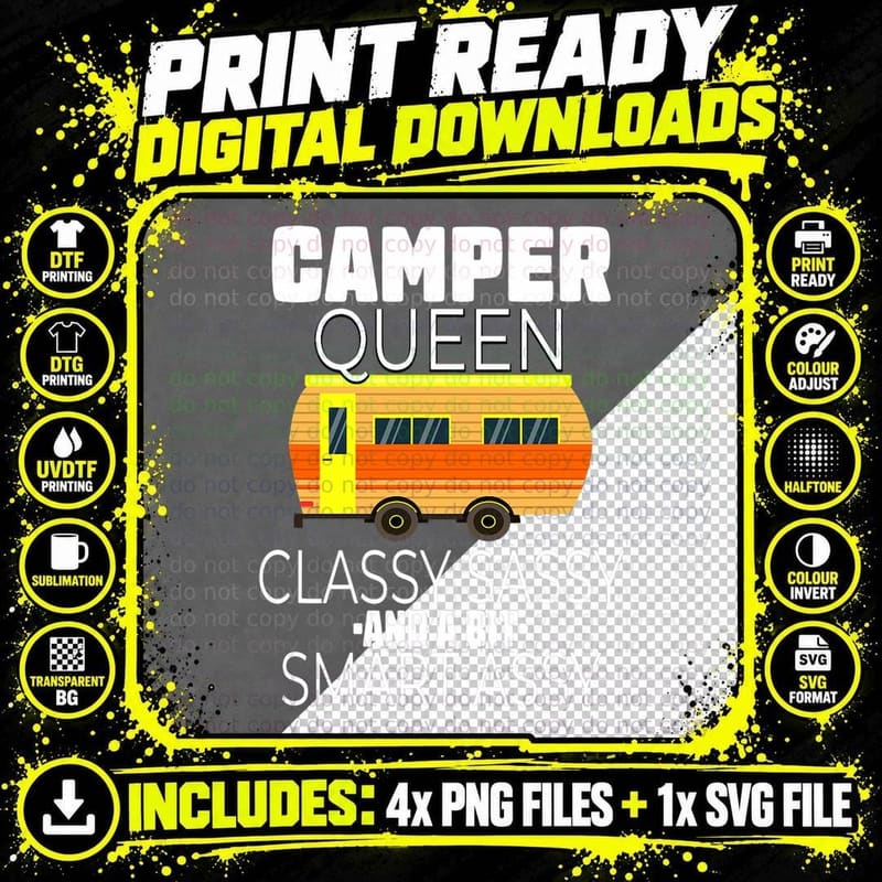 Funny Rv Gift Camper Queen Classy Sassy Smary Assy Png SVG Digital Bundle