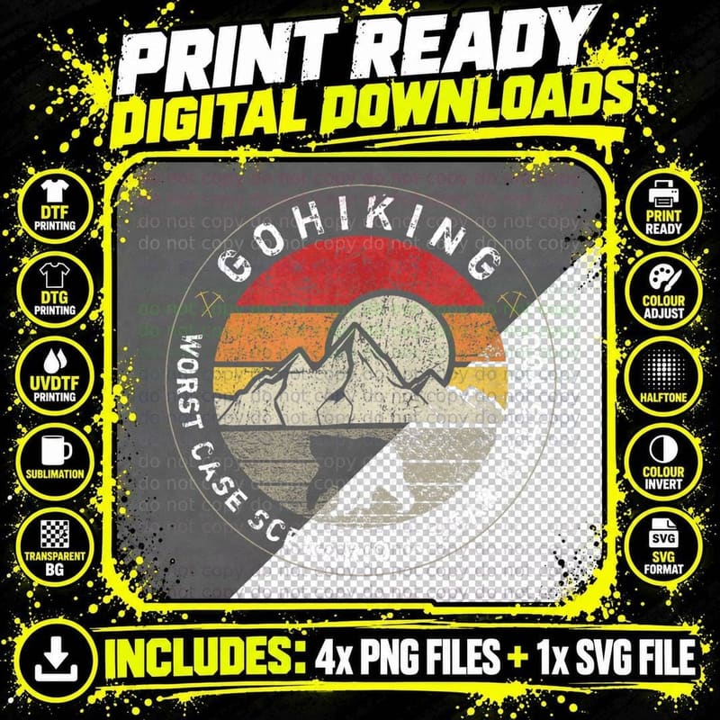 Go Hiking Worst Case Scenario a Bear Kills You Mountain Png SVG Digital Bundle