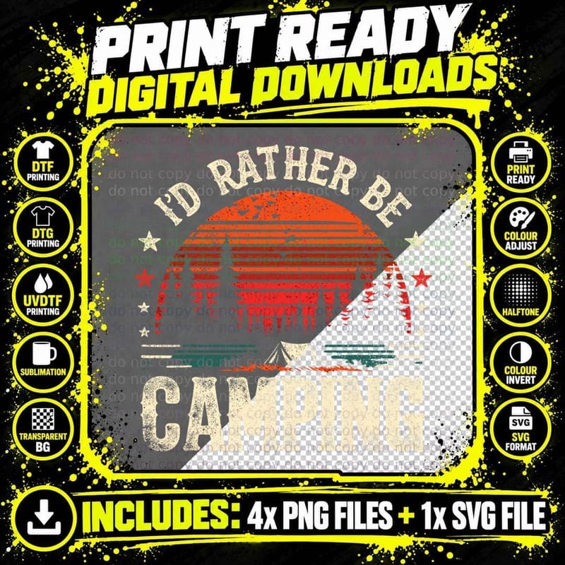 I'd Rather Be Camping Wilderness, Woods Png SVG Digital Bundle