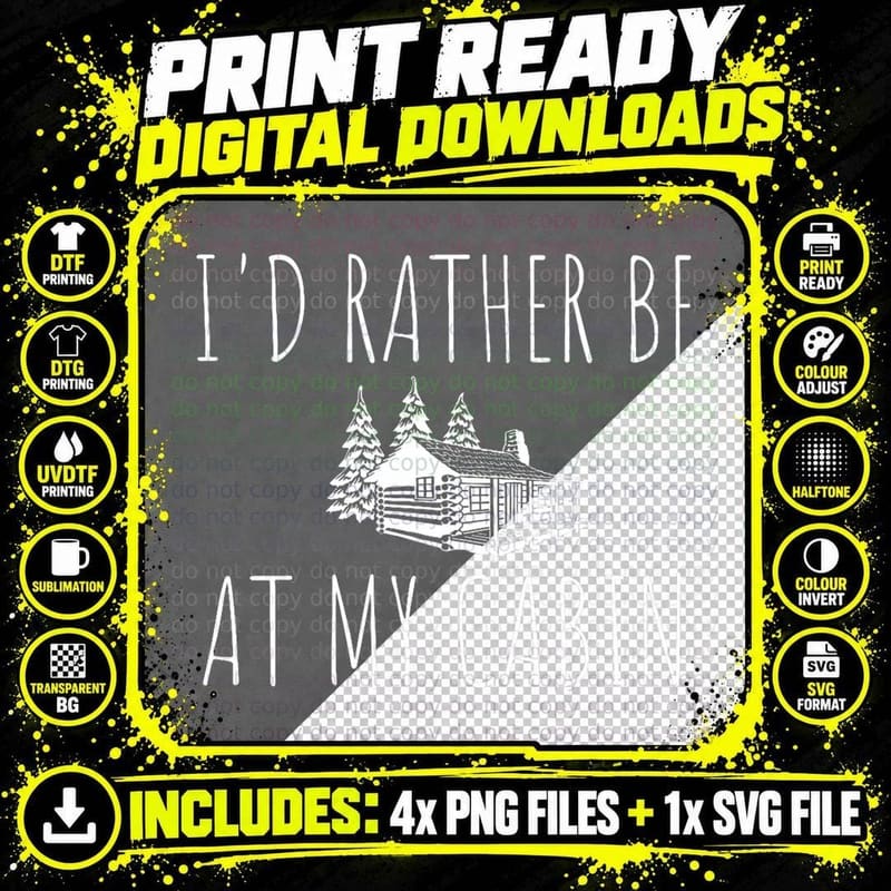 I'd Rather Be at My Cabin Mountain Life Png SVG Digital Bundle