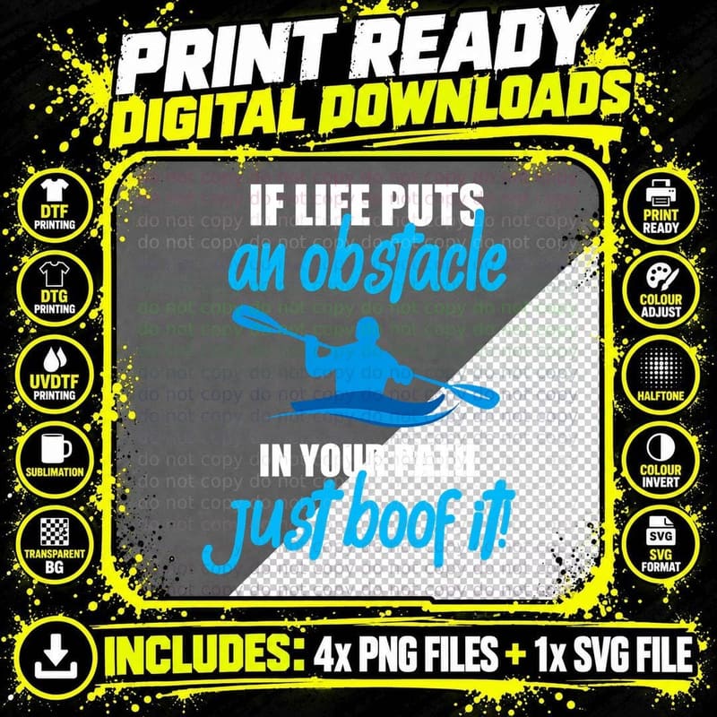 If Life Puts Obstackle Just Boof It Kayak Canoeing T Png SVG Digital Bundle