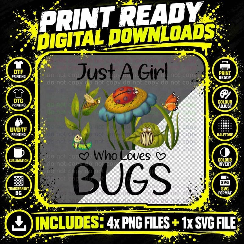 Just a Girl Who Loves Bugs Gift for Bugs, Insect Lover Png SVG Digital Bundle