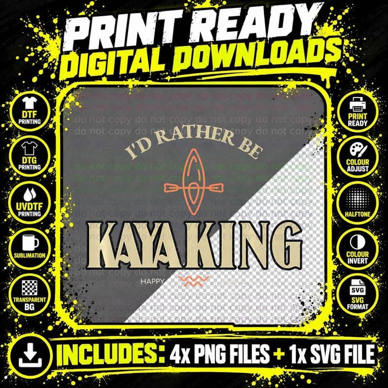 Kayak Outdoor Water Lover I'd Rather Be Kayaking Sport Png SVG Digital Bundle