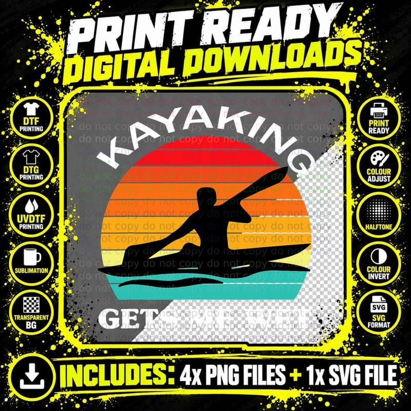 Kayaking Gets Me Wet Quotes Kayak Lovers Groovy T-Shirt Png SVG Digital Bundle