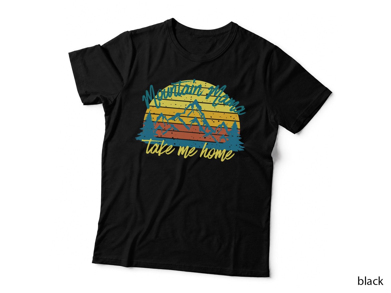 Mountain Mama Take Me Home Funny Hiking T-Shirt