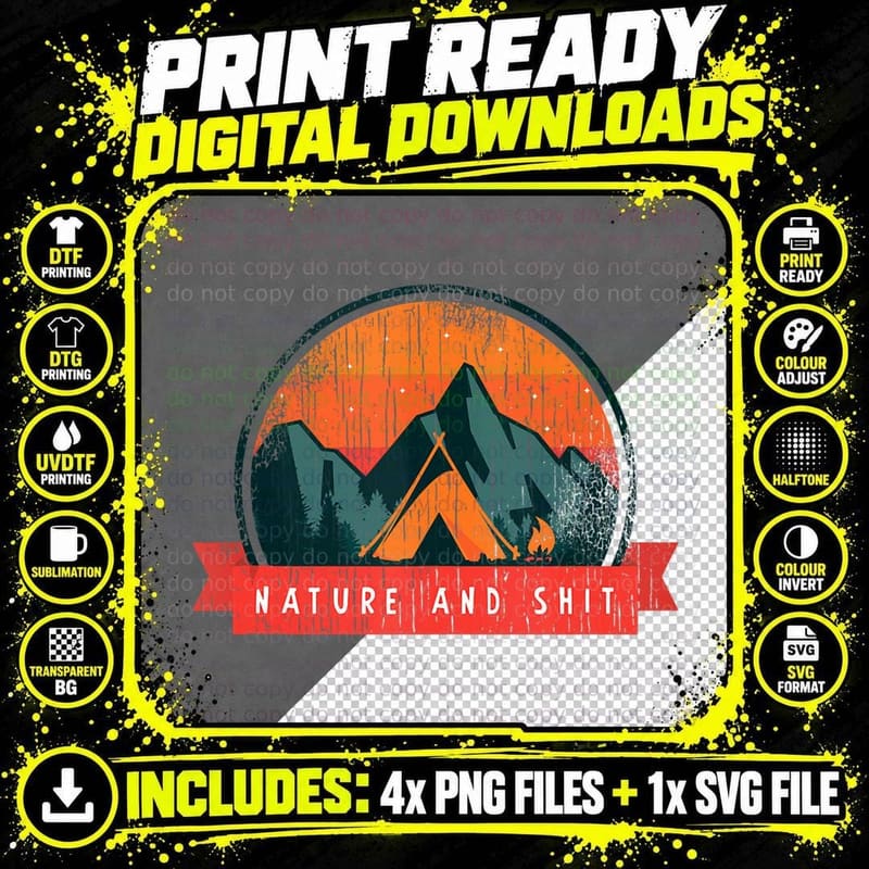 Nature & Shit Funny Camping and Hiking Saying Outdoor Png SVG Digital Bundle