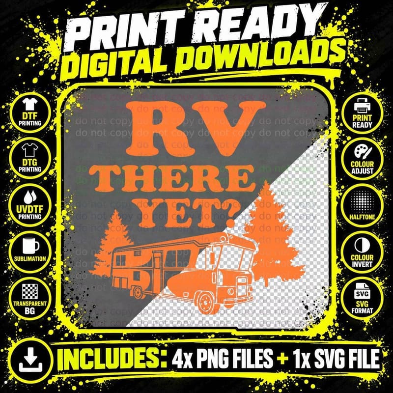 RV There Yet Shirt Cute I Love Camping T-Shirt Gift Png SVG Digital Bundle