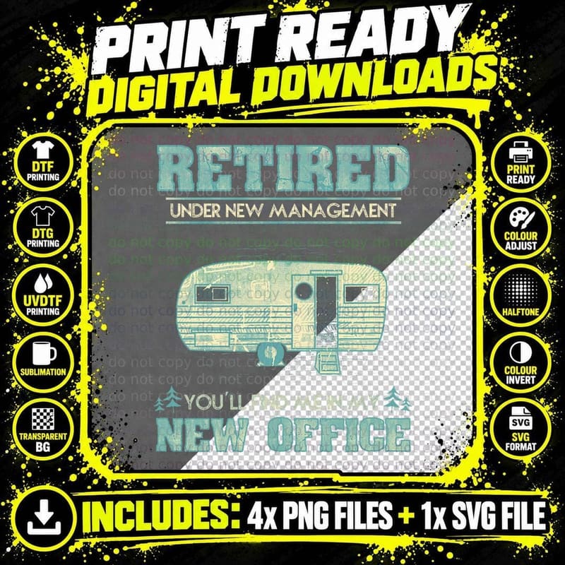 Retirement Funny Camping RV Caravan Gift Retiree New Png SVG Digital Bundle