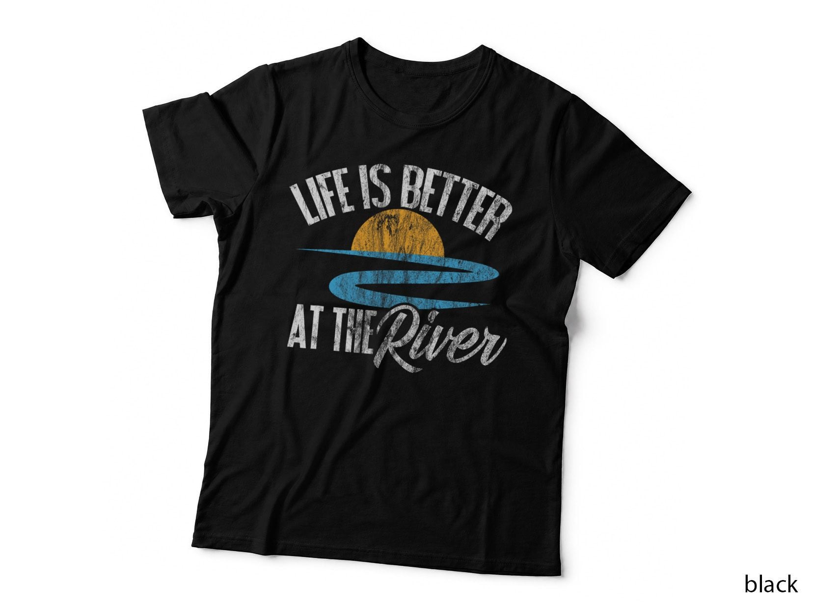 River Floating Quote Life Is Better at the River Camping T-Shirt