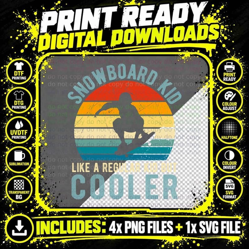 Snowboard Kid Like a Regular Kid but Cooler Toddler Kids Png SVG Digital Bundle