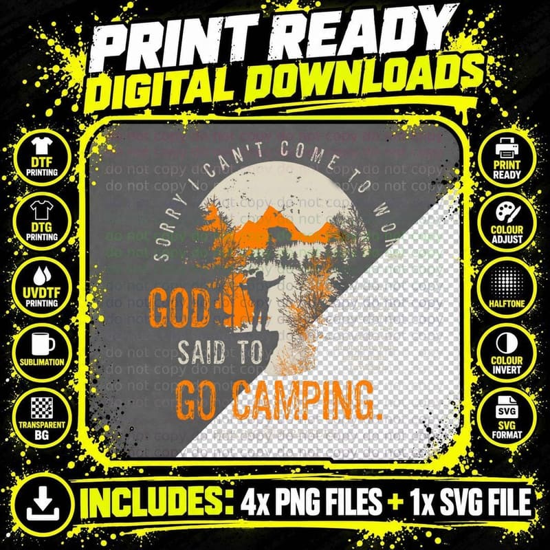 Sorry I Can't Work, God Said to Go Camping Lev 2341 Png SVG Digital Bundle