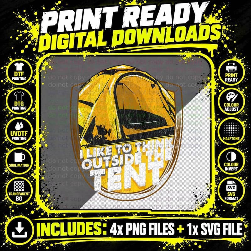 Think Outside the Tent Camping Outdoor Campers Adventure Png SVG Digital Bundle