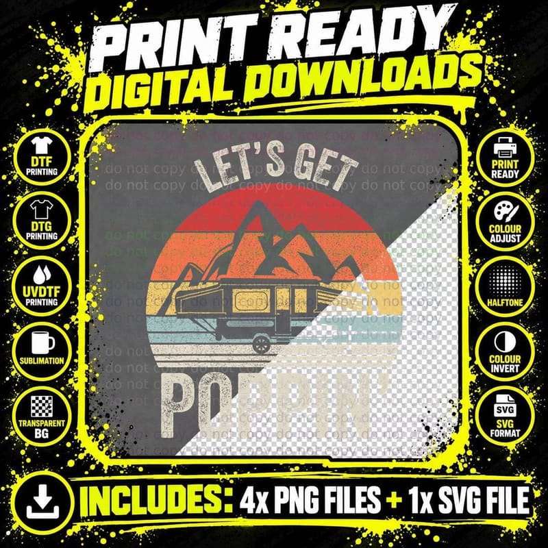 Vintage Retro Let's Get Poppin' Camping RV Pop up Camper Png SVG Digital Bundle