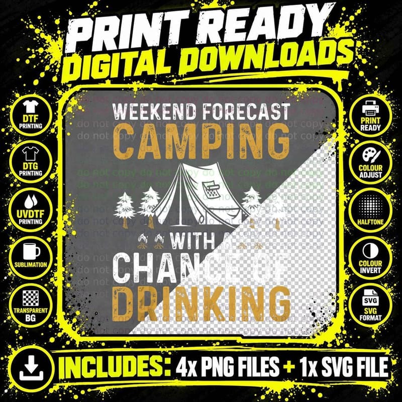 Weekend Forecast Camping with a Chance of Drinking Png SVG Digital Bundle