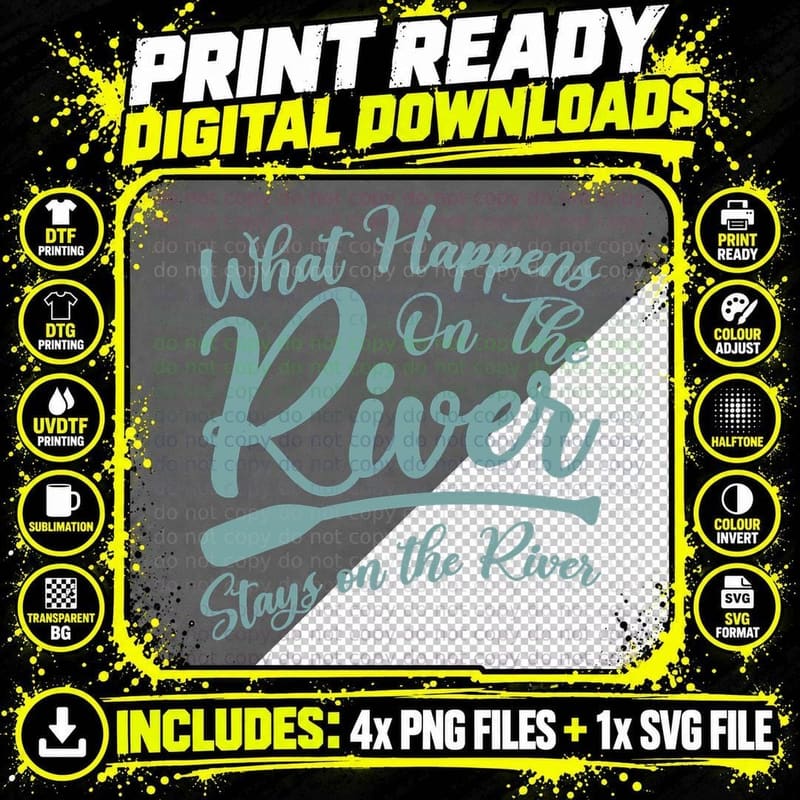 What Happens on the River Stays on the River Kayak Png SVG Digital Bundle