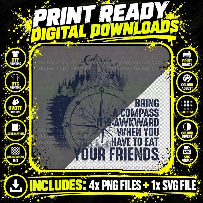 Bring a Compass T-Shirt, Funny Sarcasm, Adventure Humor Png SVG Digital Bundle