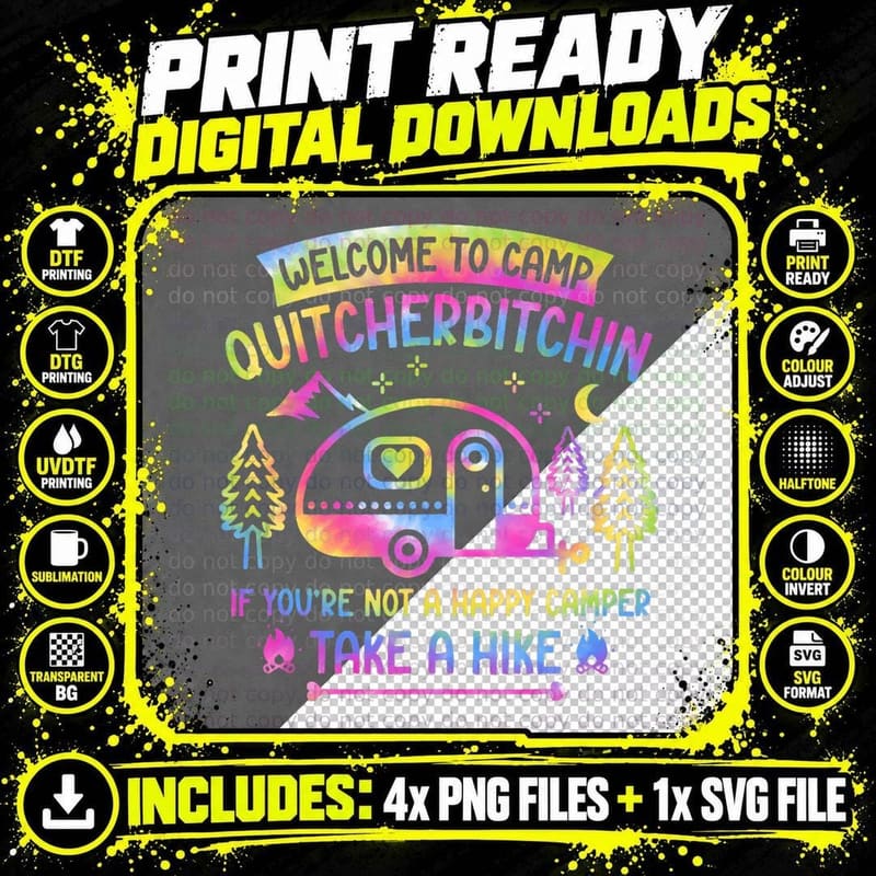 Camper Welcome to Camp Quitcherbitchin Funny Camping Png SVG Digital Bundle