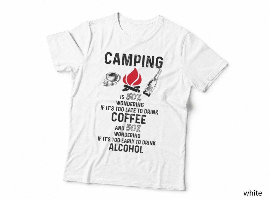 Camping Coffee & Alcohol T-Shirt, Funny Sarcasm, Camping Humor