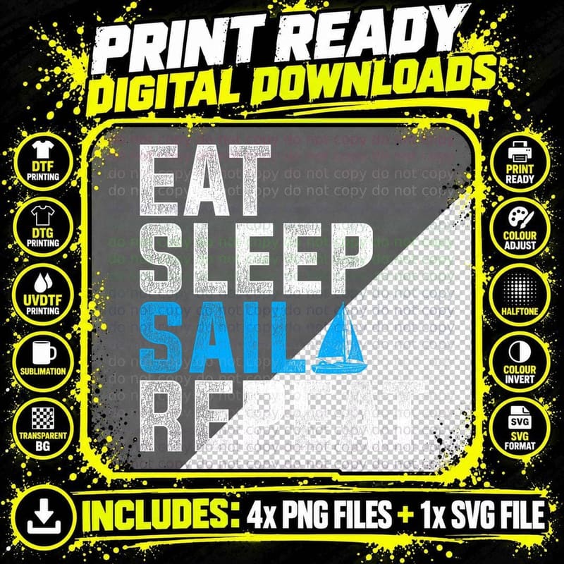 Eat Sleep Sail Repeat Sailing T-Shirt Png SVG Digital Bundle
