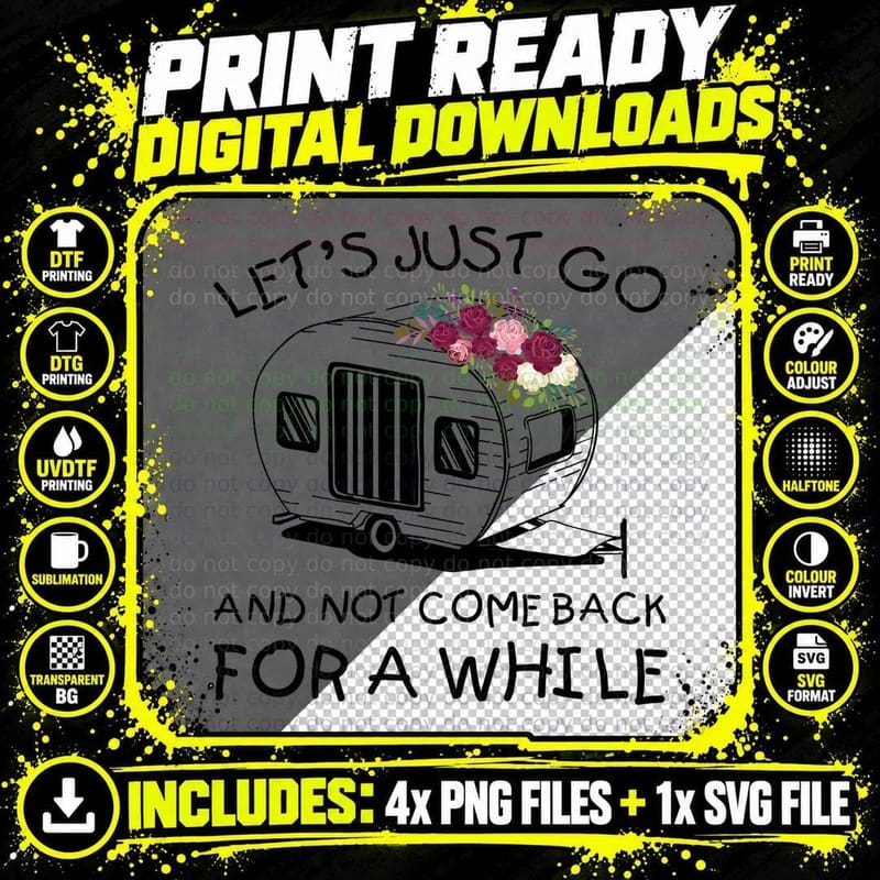 Floral Camper T-Shirt, Funny Sarcasm, Adventure Vibes Png SVG Digital Bundle