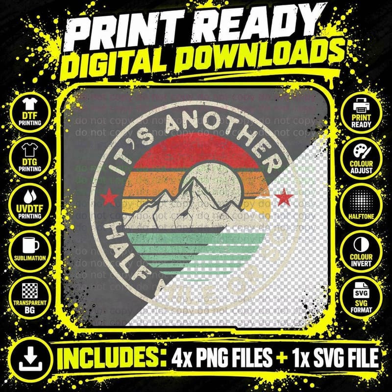 Funny Hiking Camping Another Half Mile or So T-Shirt Png SVG Digital Bundle