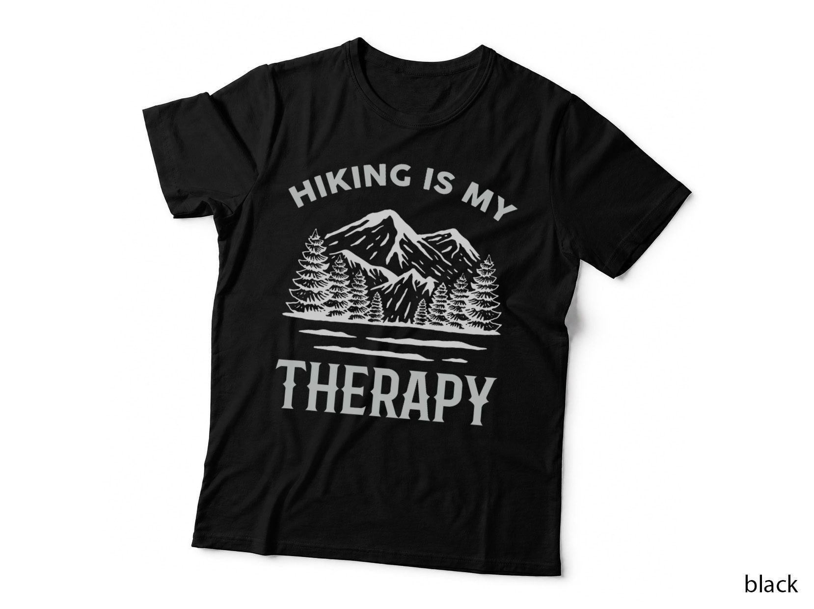 Funny Hiking Is My Therapy Camping Mountain Love T-Shirt
