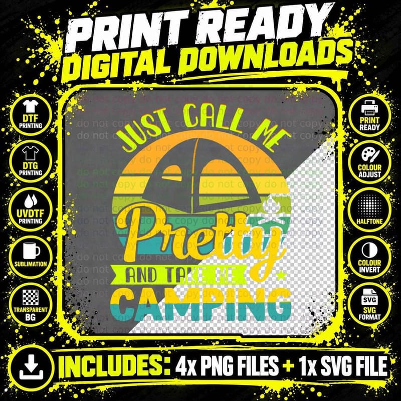 Funny Just Call Me Pretty and Take Me Camping Outdoor Png SVG Digital Bundle