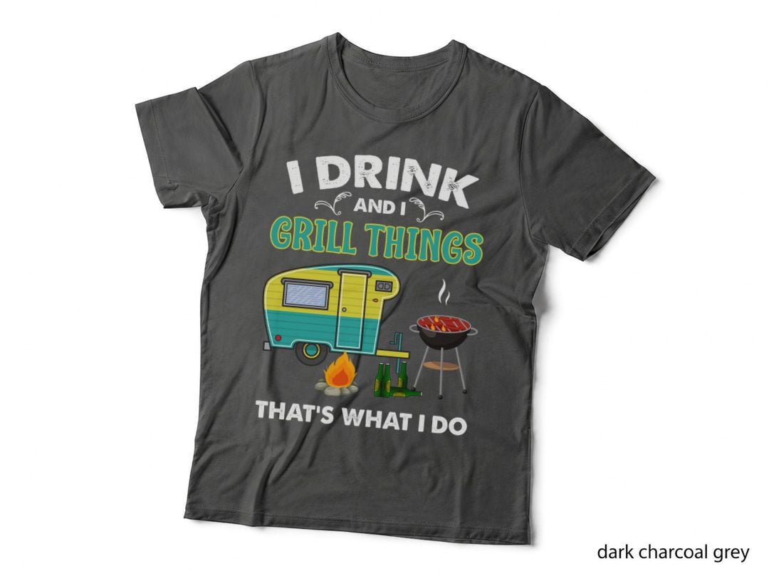 Grill Things, Camping Adventure, BBQ Enthusiast T-Shirt