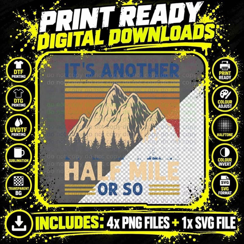 Half Mile Hiking T-Shirt, Vintage Retro Style Png SVG Digital Bundle