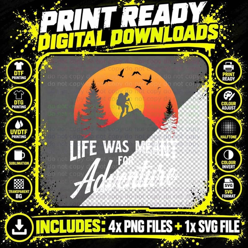 Hiker Silhouette Mountain Peak Vibrant Sunset LIFE WAS Png SVG Digital Bundle