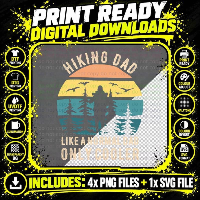 Hiking Dad T-Shirt, Funny Hiking Dad, Fathers Day Gift Png SVG Digital Bundle