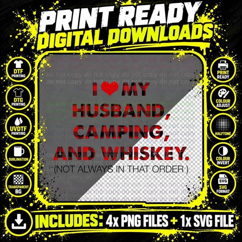 I Love My Husband Camping and Whiskey T-Shirt Png SVG Digital Bundle
