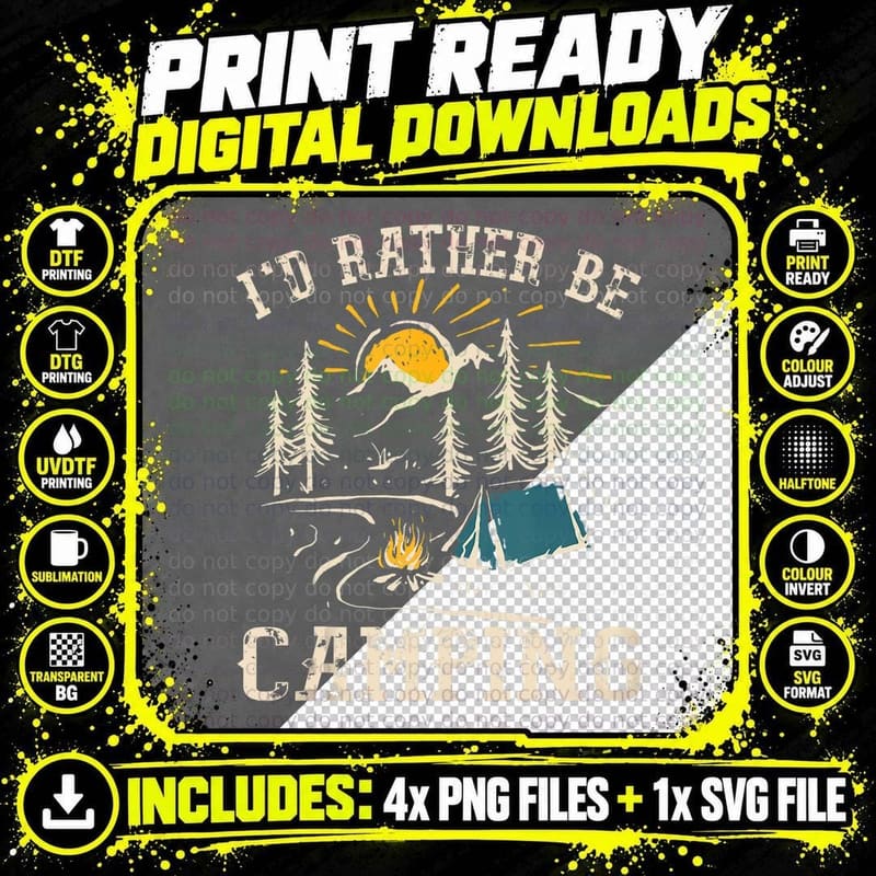 I'd Rather Be Camping Design Funny Camping Lover Campers Png SVG Digital Bundle