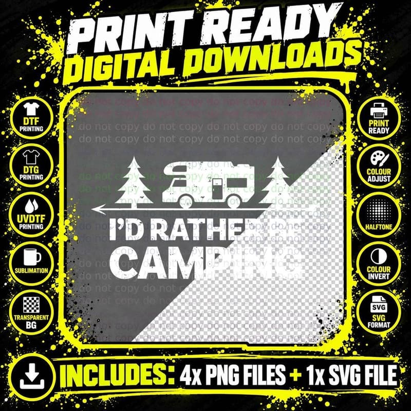 I'd Rather Be Camping Funny Campings for Campers T-Shirt Png SVG Digital Bundle