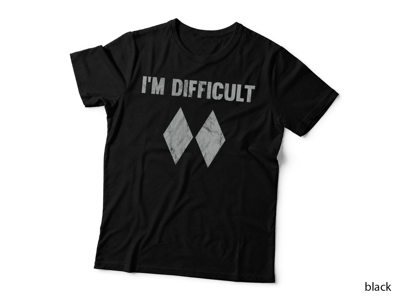 I'm Difficult Double Black Diamond Ski Snowboard T-Shirt