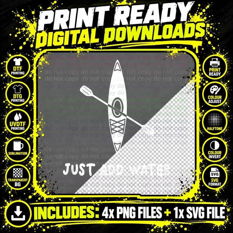 Kayak Just Add Water Funny Kayaking Sport Paddle Sports Png SVG Digital Bundle