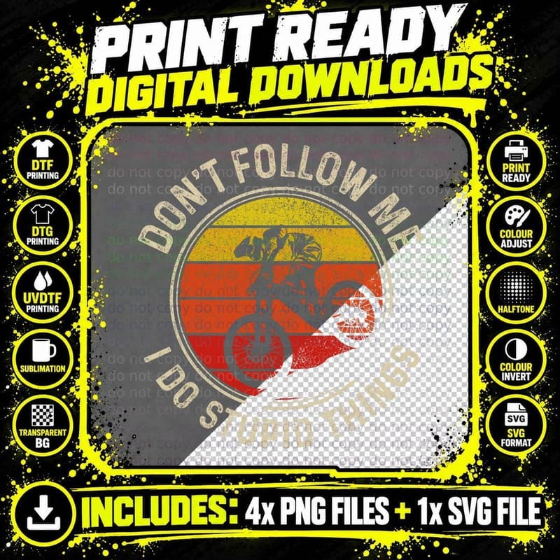 Mountain Bike Don't Follow Me Downhill MTB Funny Biker Png SVG Digital Bundle