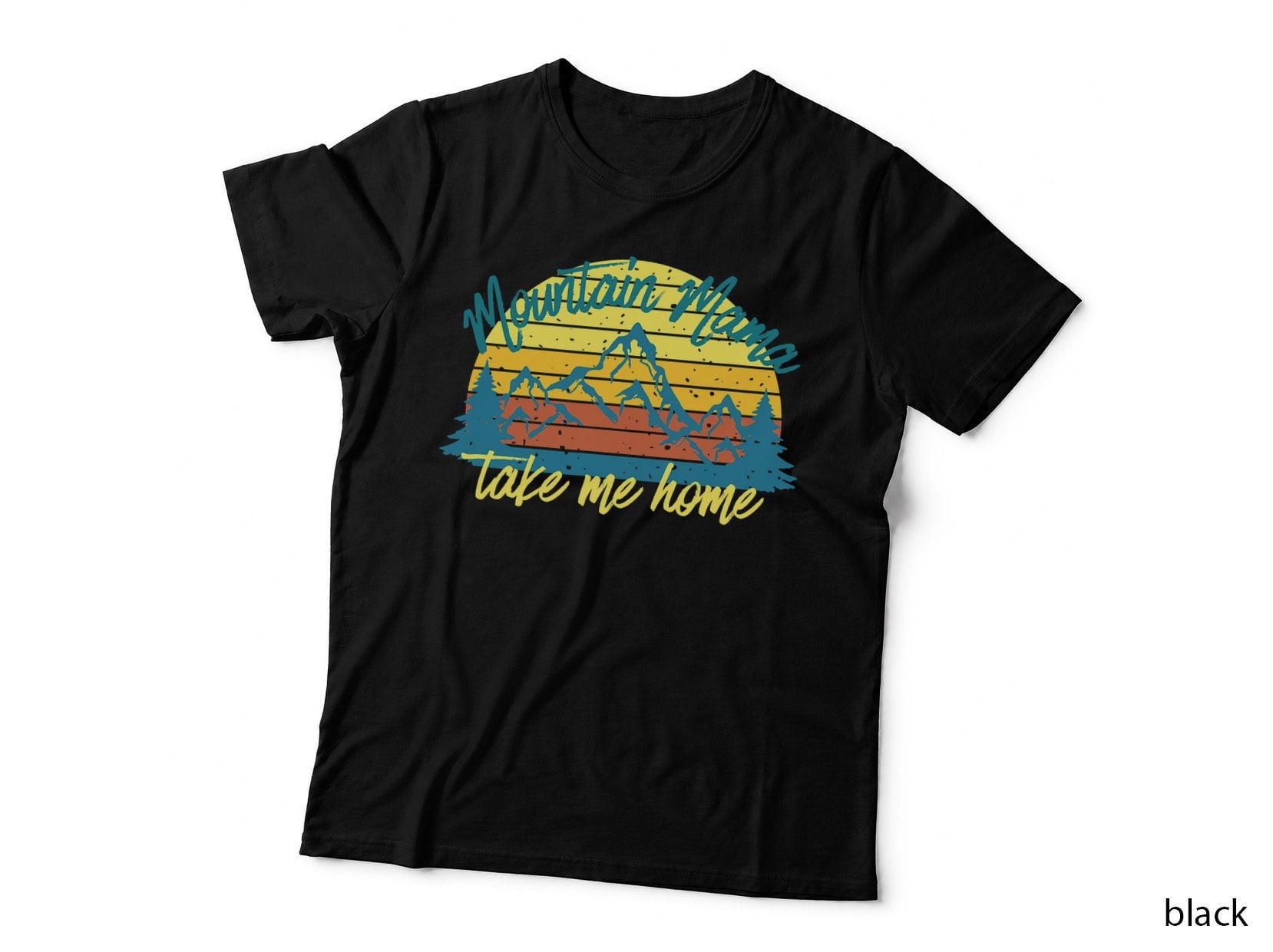 Mountain Mama Take Me Home Sunset Pines, Retro Hiking, Mom Tee