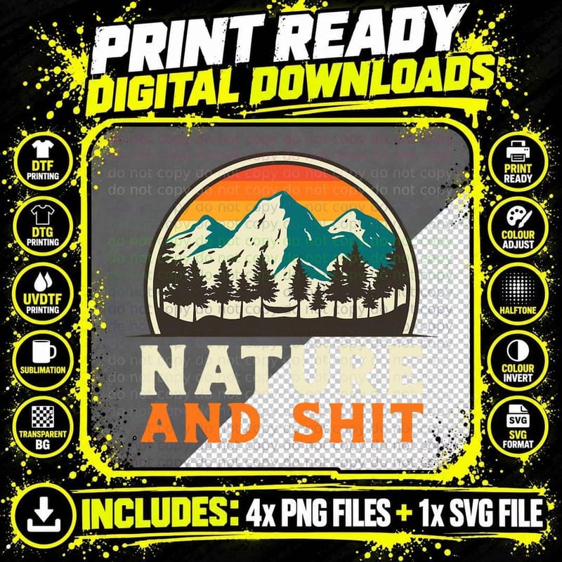 Nature and Shit Hiking T-Shirt Png SVG Digital Bundle